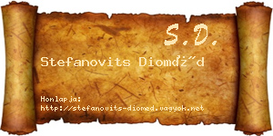 Stefanovits Dioméd névjegykártya
